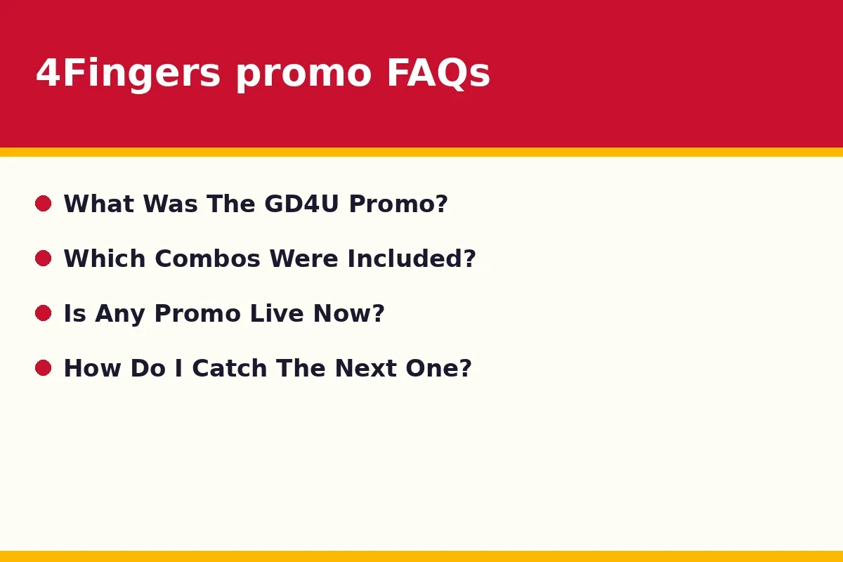 4Fingers promo FAQs