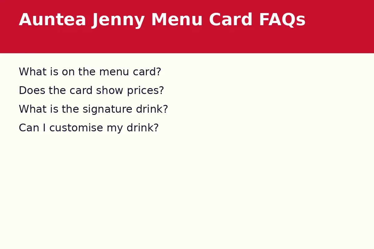 Auntea Jenny menu card FAQs