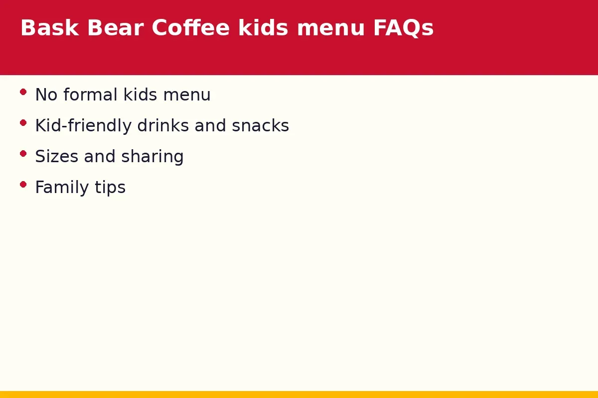 Bask Bear Coffee kids menu FAQs