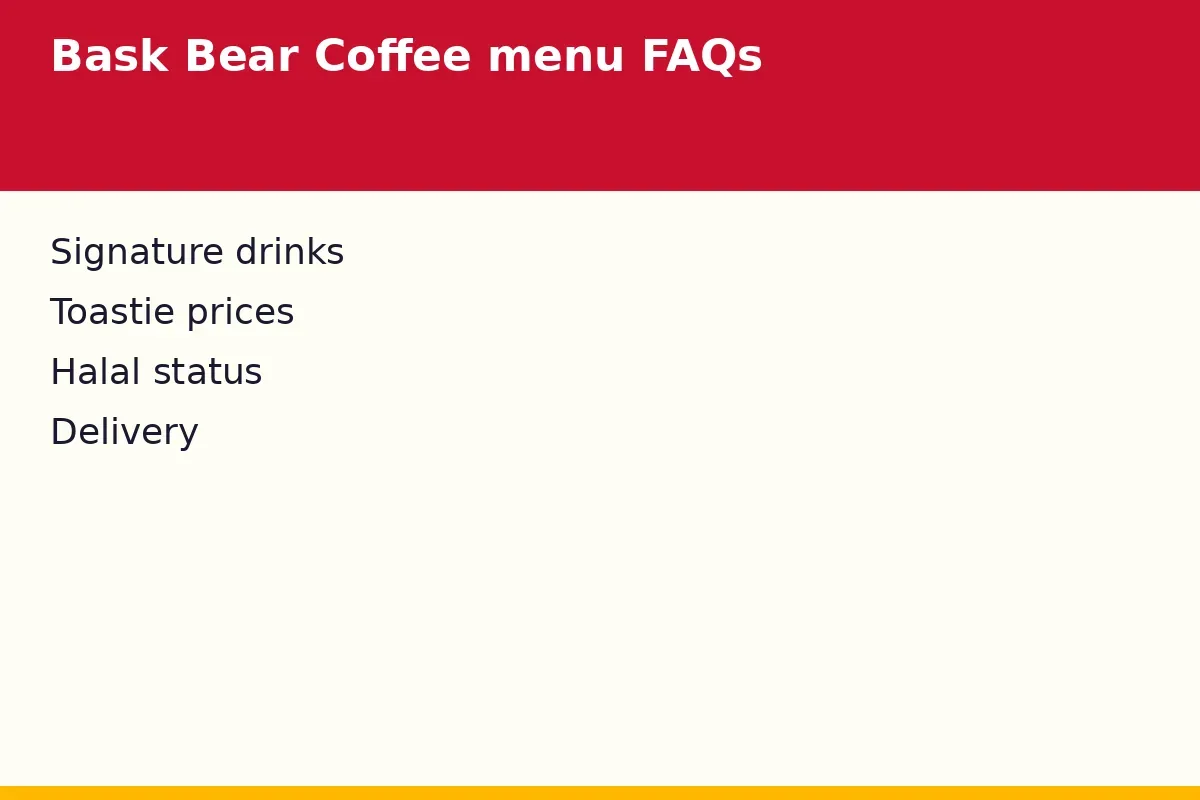 Bask Bear Coffee menu FAQs