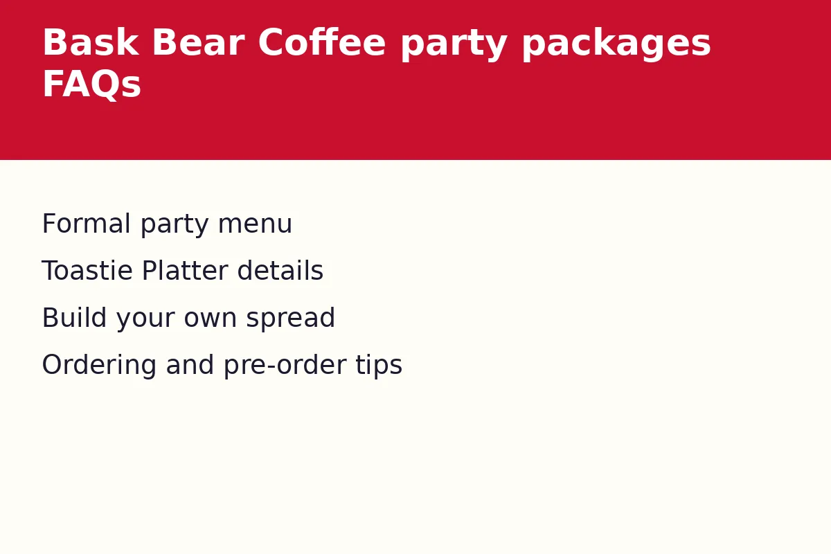 Bask Bear Coffee party packages FAQs