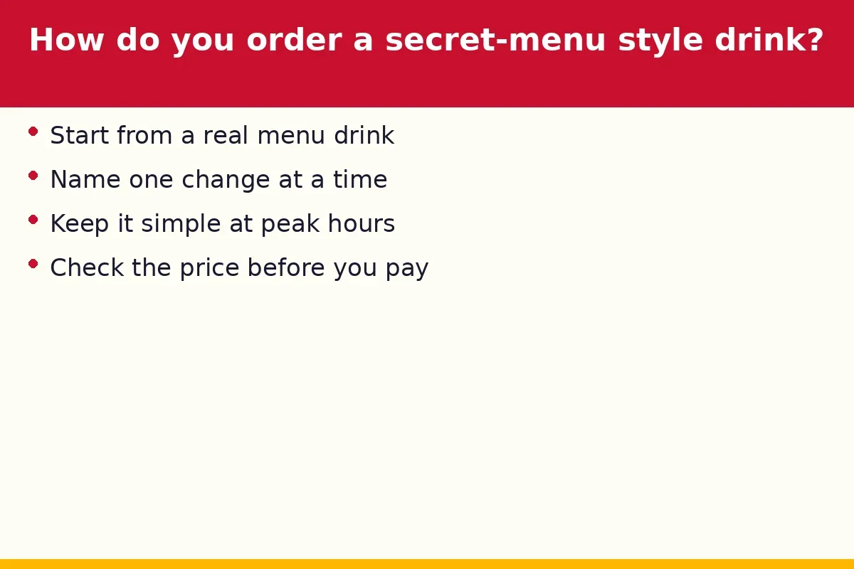 How do you order a secret-menu style drink?