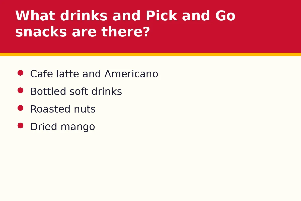 What drinks and Pick and Go snacks are there?
