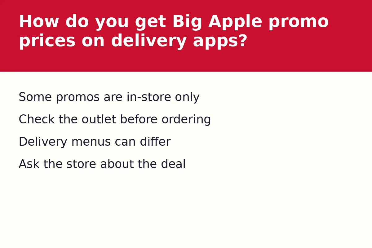 How do you get Big Apple promo prices on delivery apps?