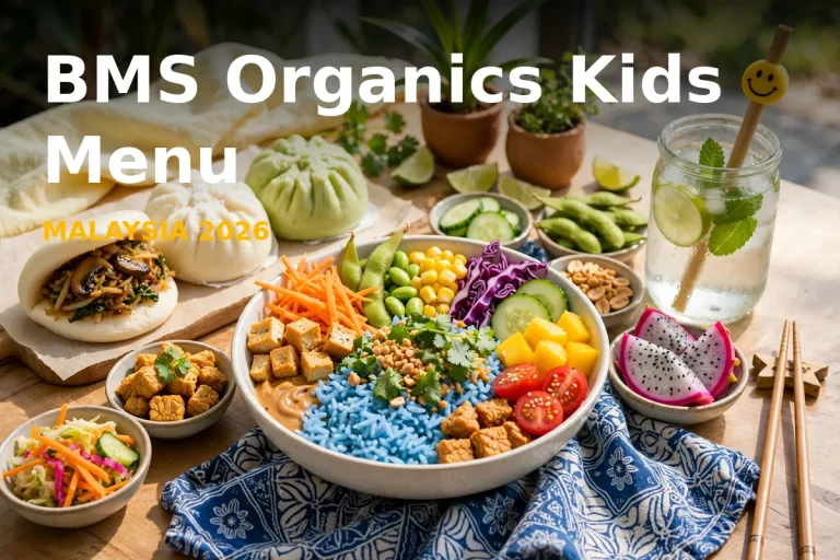 BMS Organics Kids Menu Prices Malaysia 2026