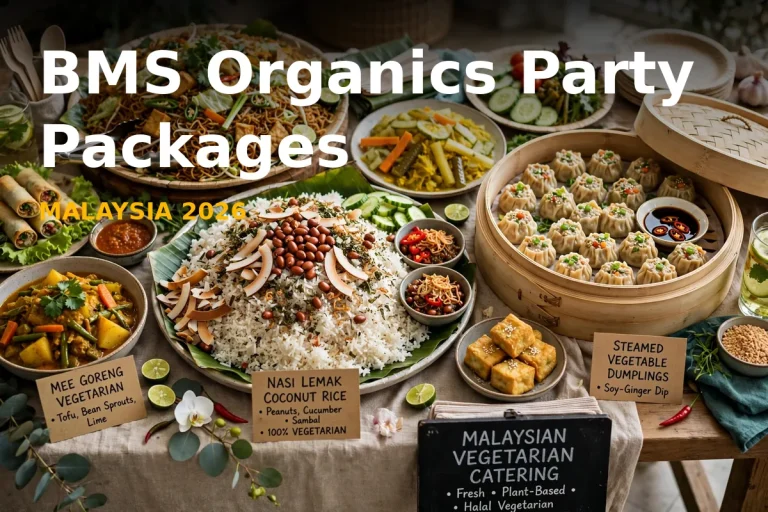 BMS Organics Party Packages Prices Malaysia 2026