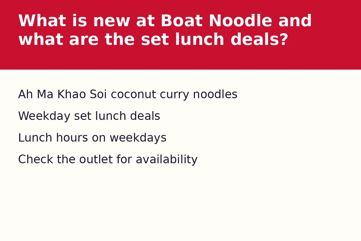 What is new at Boat Noodle and what are the set lunch deals?