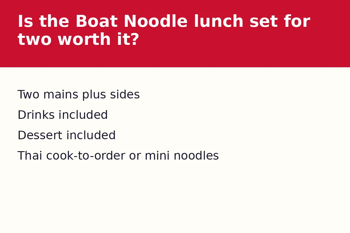 Is the Boat Noodle lunch set for two worth it?