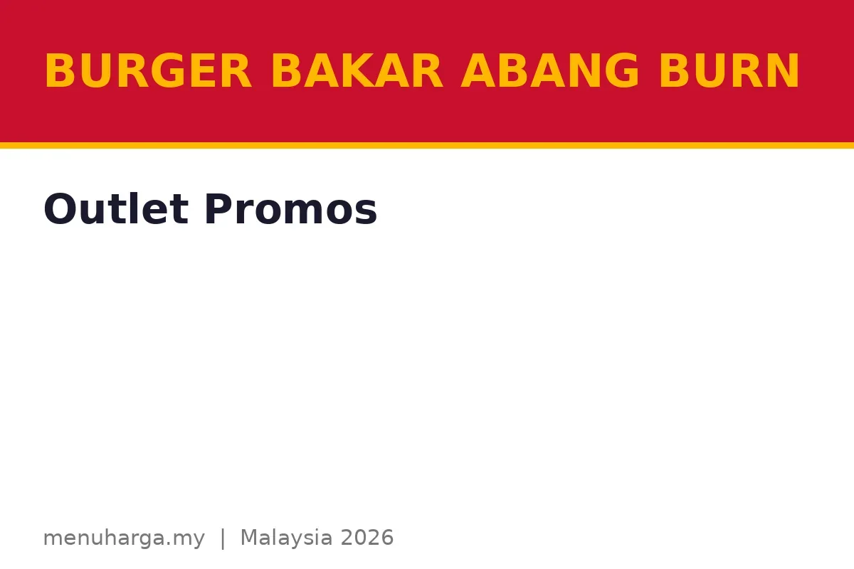 Do Abang Burn outlets run their own promos?