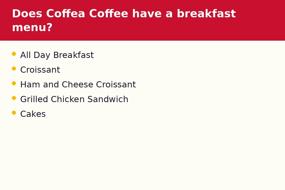 Does Coffea Coffee have a breakfast menu?