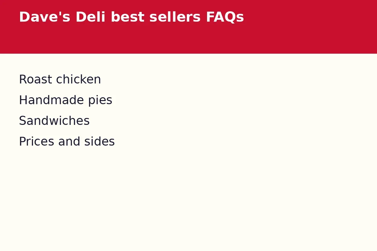Dave's Deli best sellers FAQs