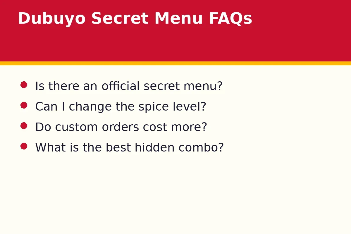 Dubuyo secret menu FAQs