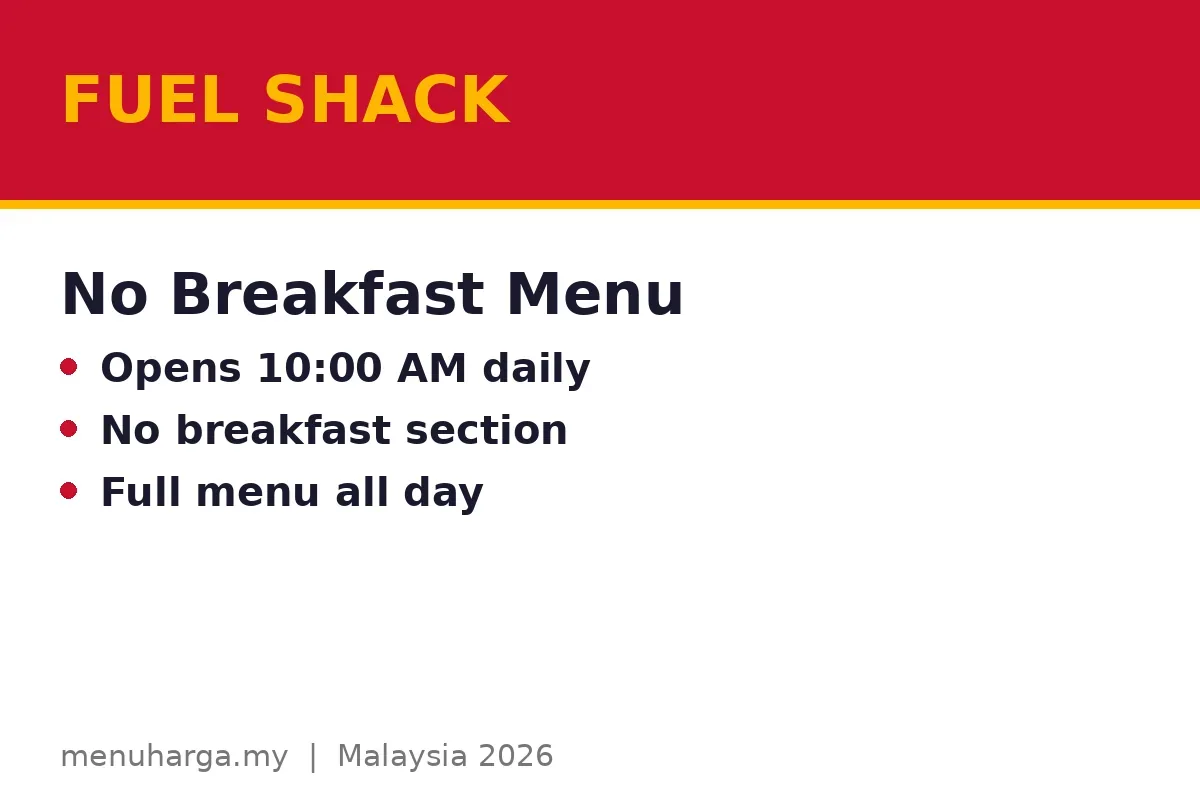Does Fuel Shack serve breakfast?
