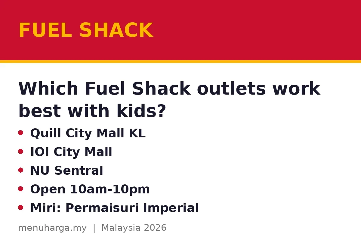 Which Fuel Shack outlets work best with kids?