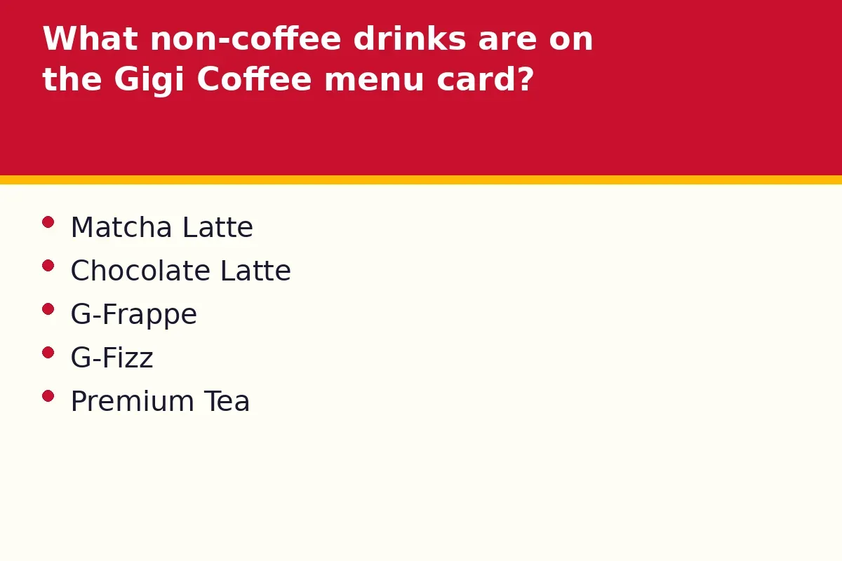 What non-coffee drinks are on the Gigi Coffee menu card?