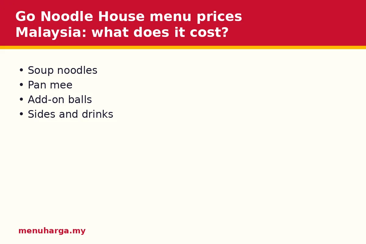 Go Noodle House menu prices Malaysia: what does it cost?