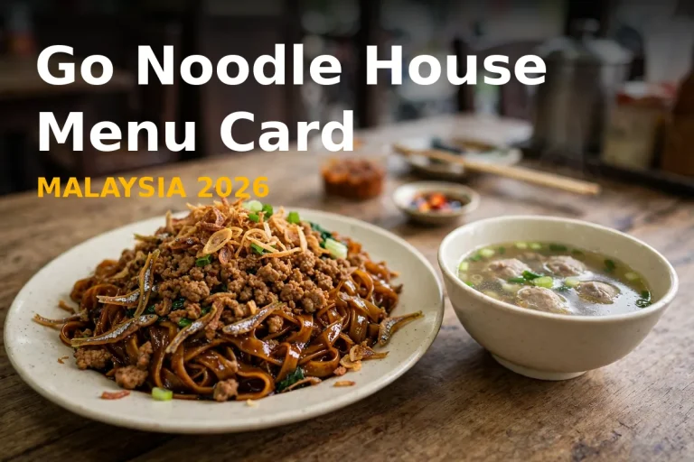 Go Noodle House Menu Card Prices Malaysia 2026