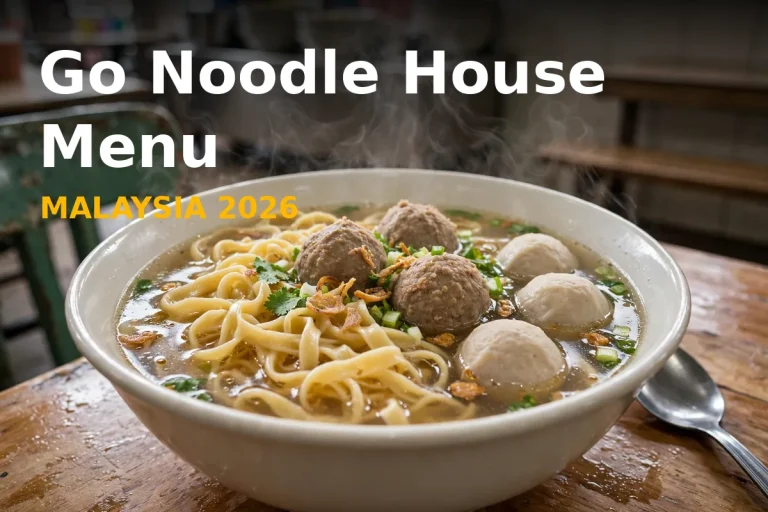 Go Noodle House Menu Prices Malaysia 2026