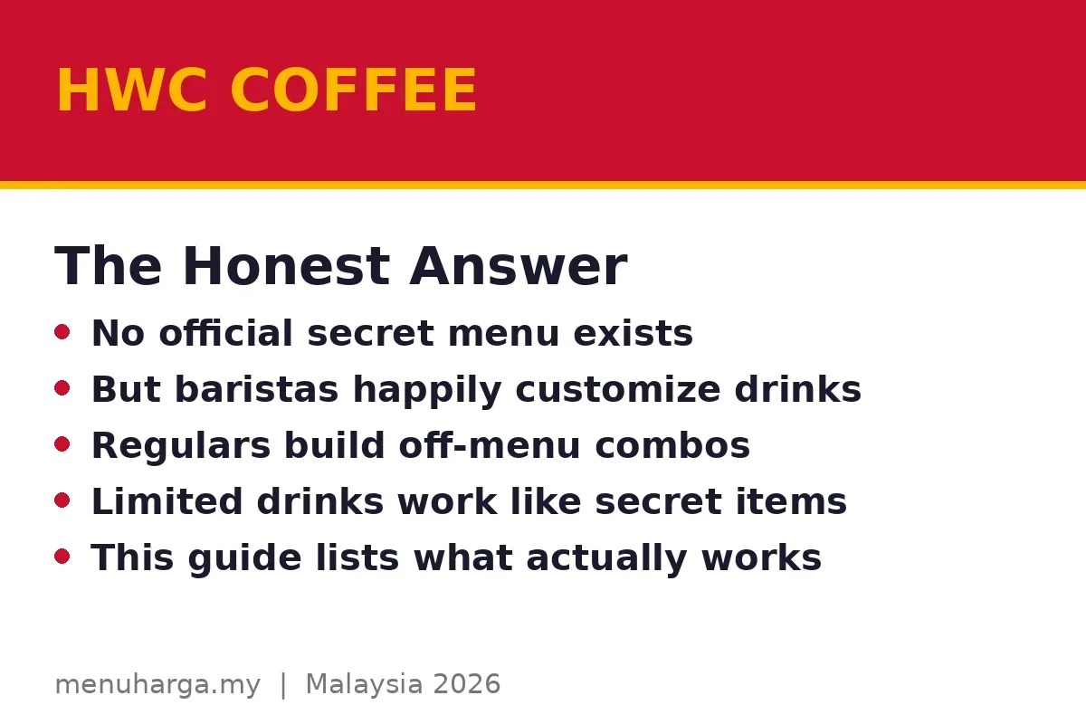 Does HWC Coffee have a secret menu?