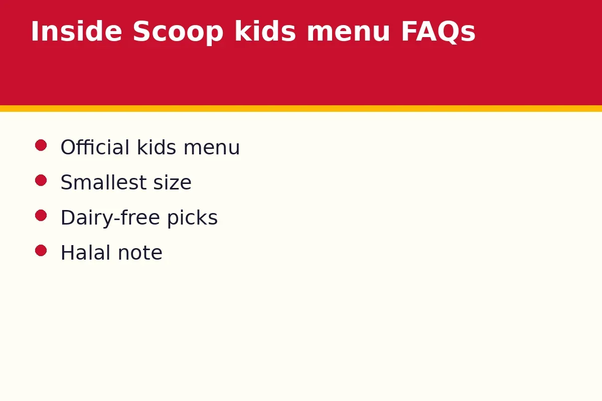 Inside Scoop kids menu FAQs