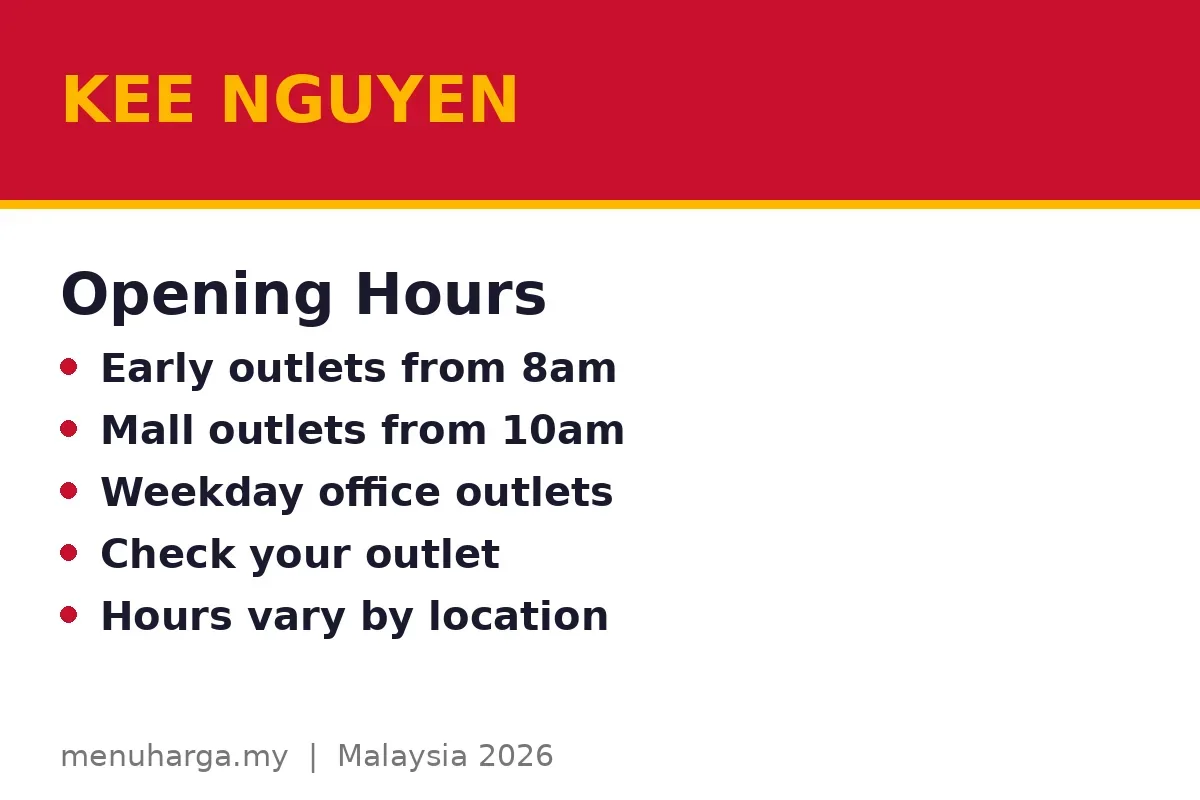 What time does Kee Nguyen open in the morning?