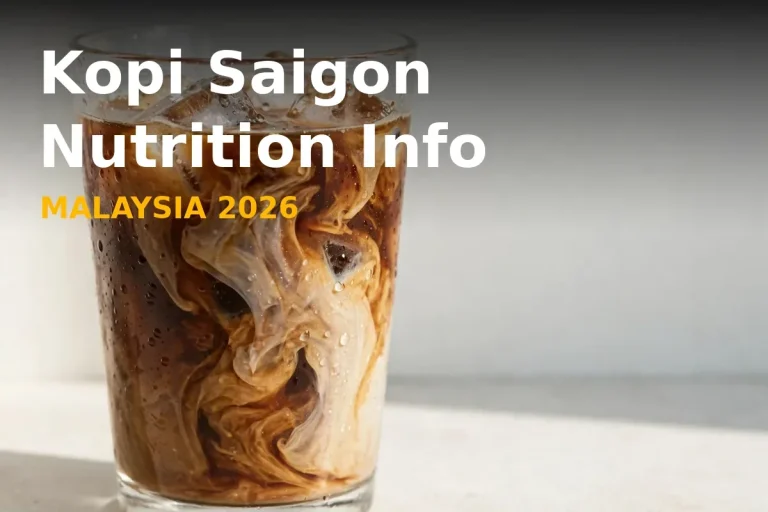 Kopi Saigon Nutrition Info Malaysia 2026