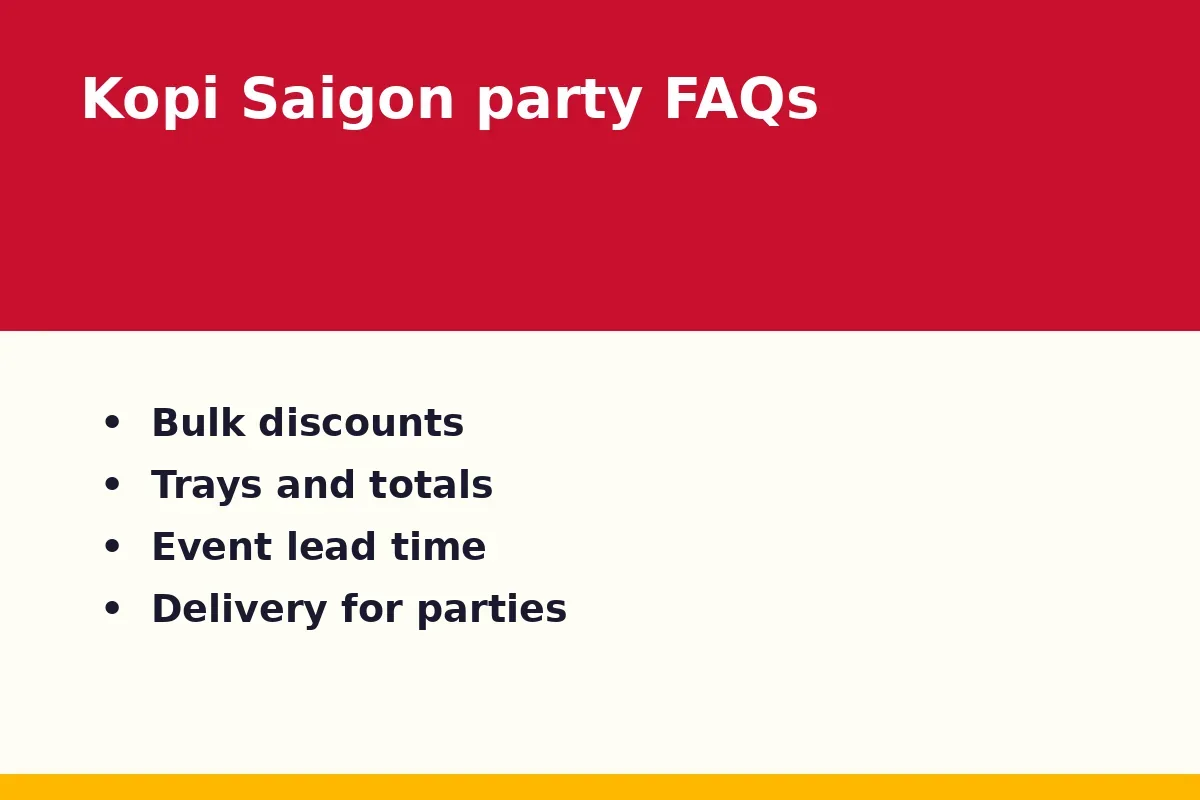 Kopi Saigon party packages FAQs