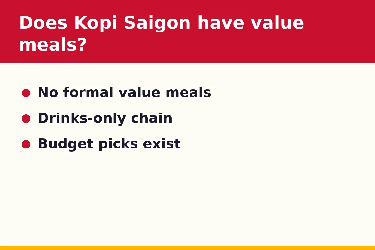 Does Kopi Saigon have value meals?