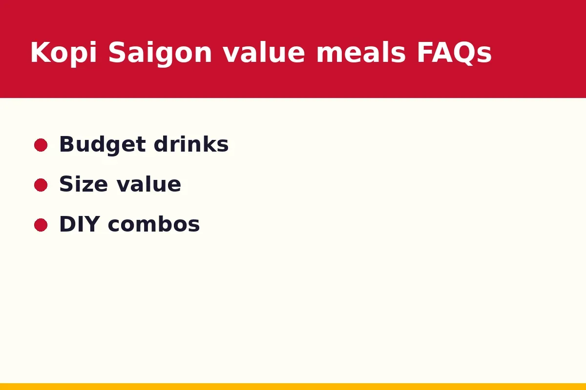 Kopi Saigon value meals FAQs