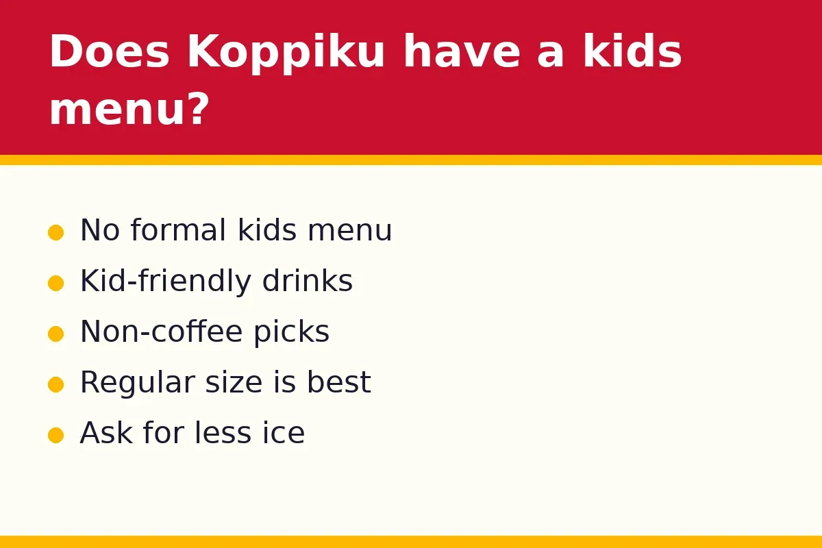 Does Koppiku have a kids menu?