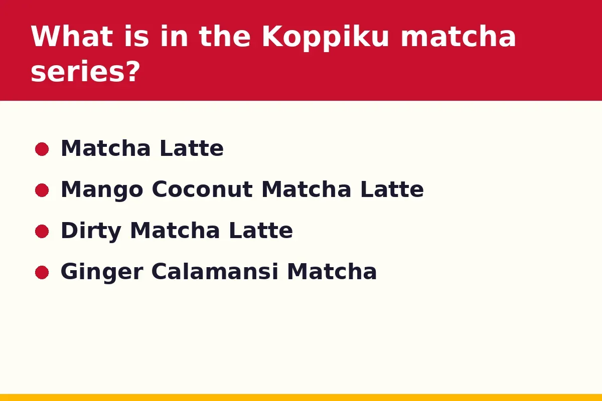 What is in the Koppiku matcha series?