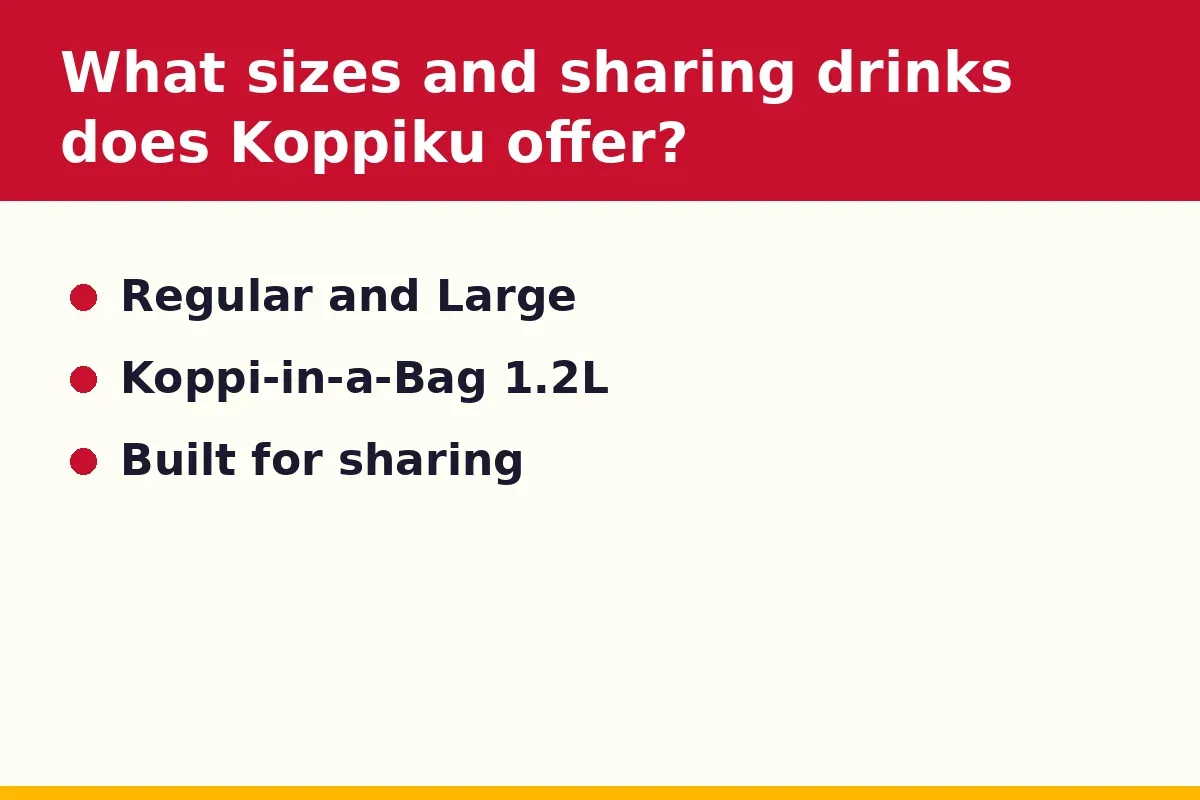 What sizes and sharing drinks does Koppiku offer?