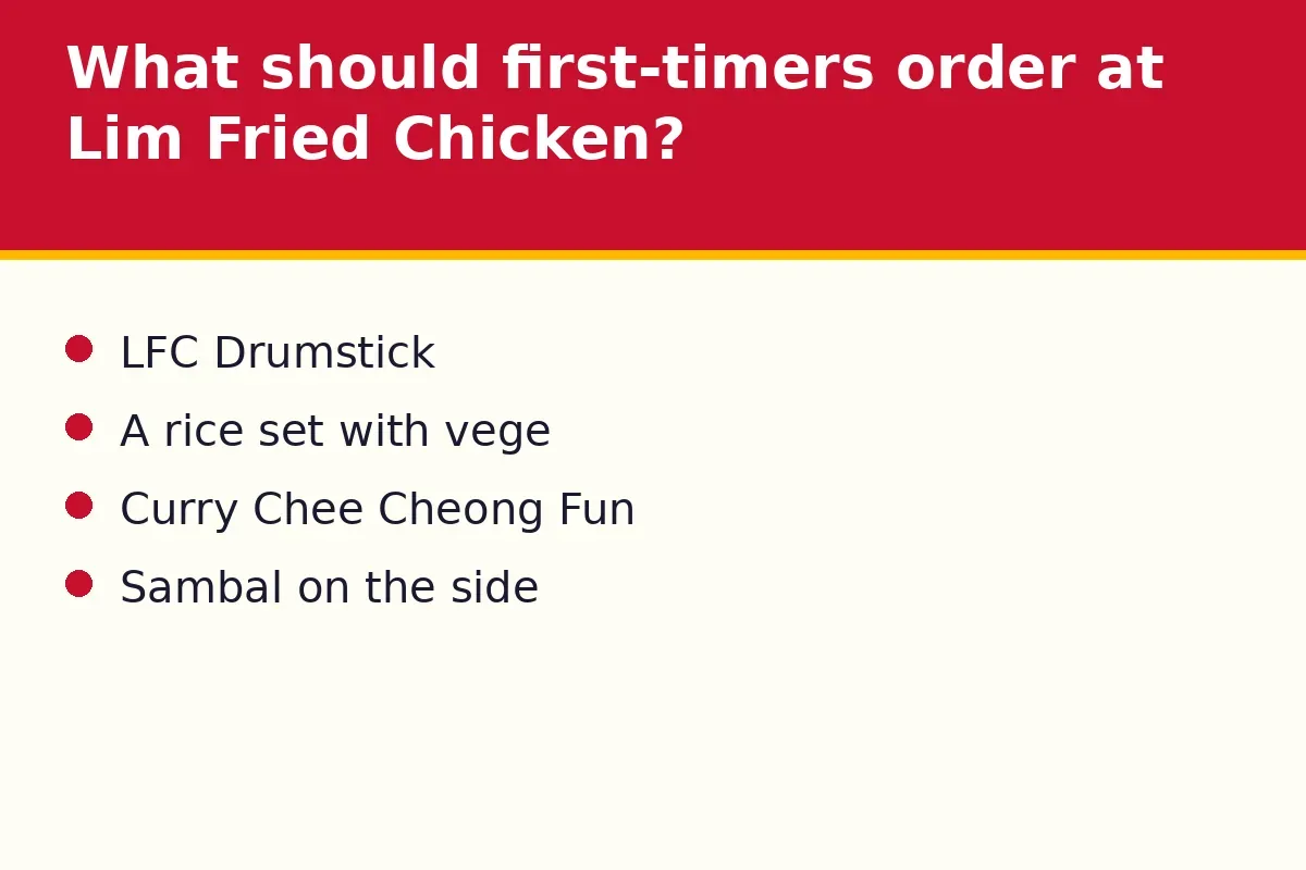 What should first-timers order at Lim Fried Chicken?