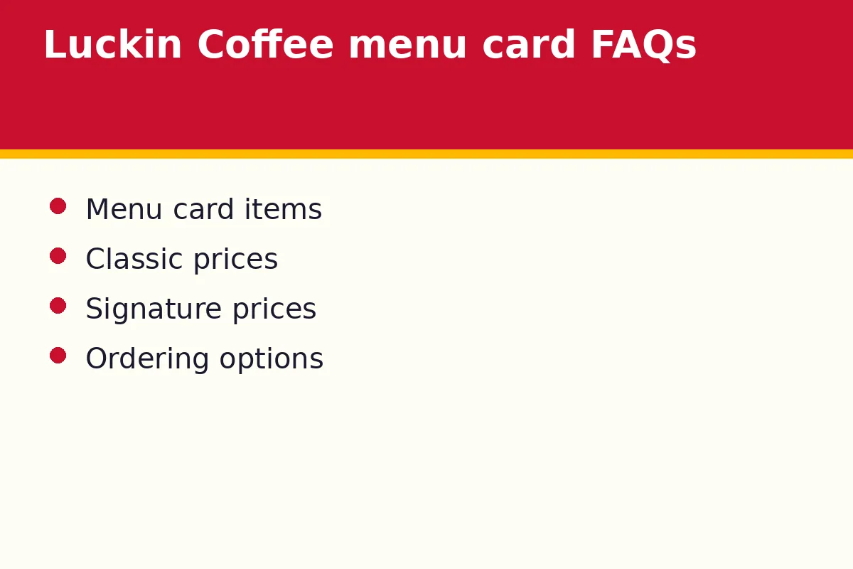 Luckin Coffee menu card FAQs