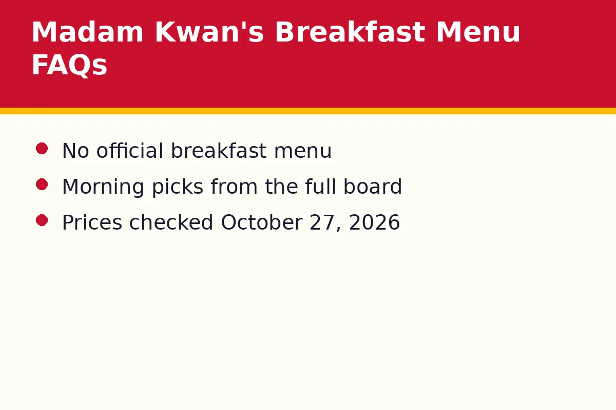 Madam Kwan's breakfast menu FAQs