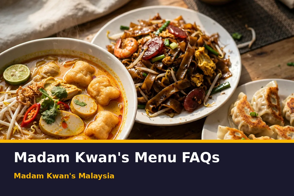 Madam Kwan's menu FAQs