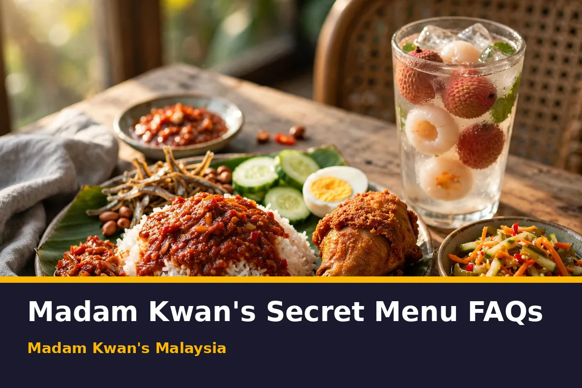 Madam Kwan's secret menu FAQs