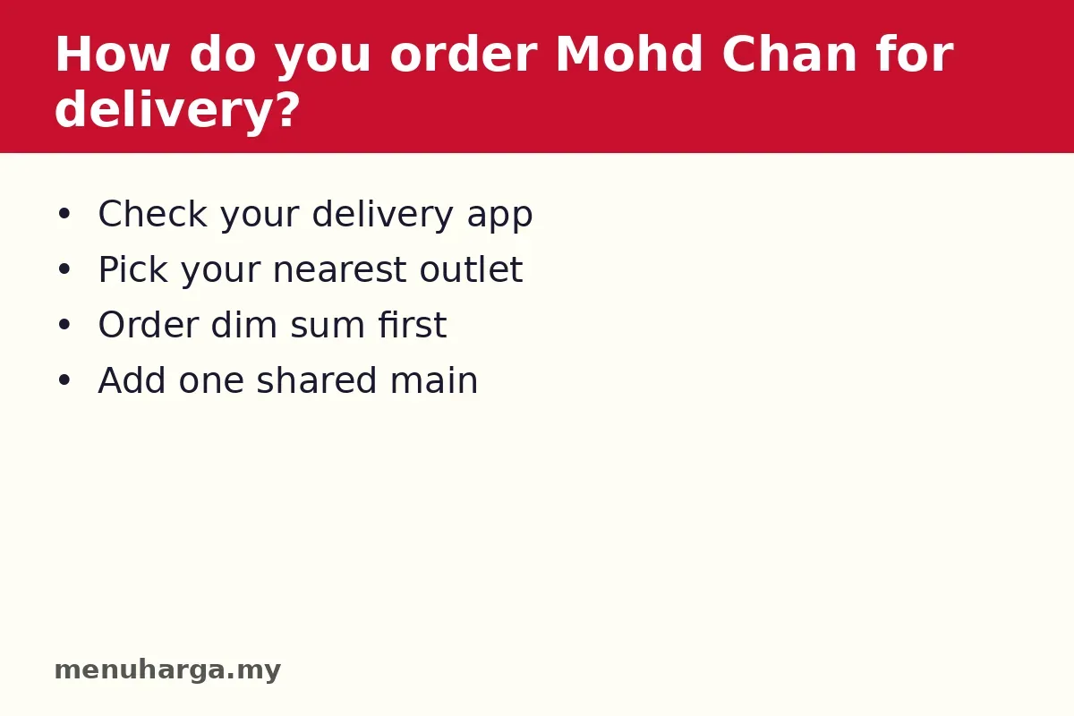 How do you order Mohd Chan for delivery?