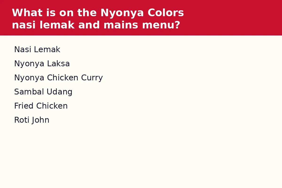 What is on the Nyonya Colors nasi lemak and mains menu?