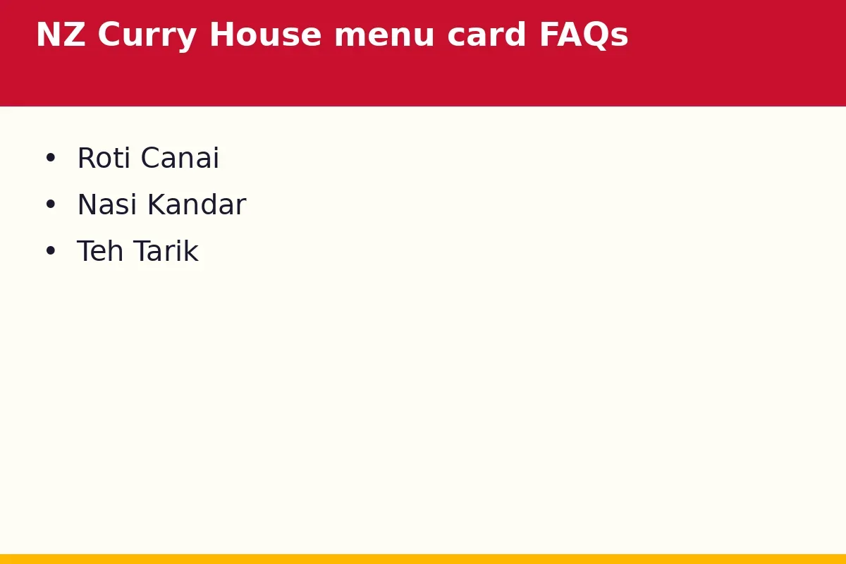 NZ Curry House menu card FAQs