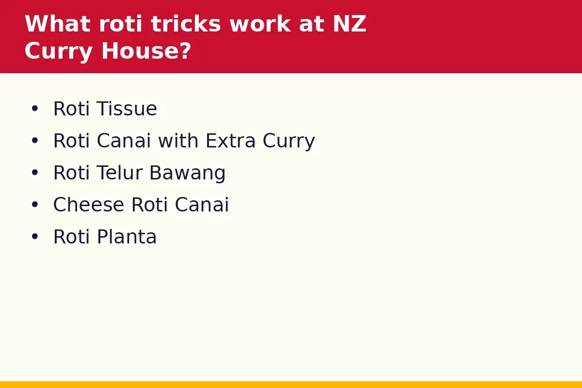 What roti tricks work at NZ Curry House?