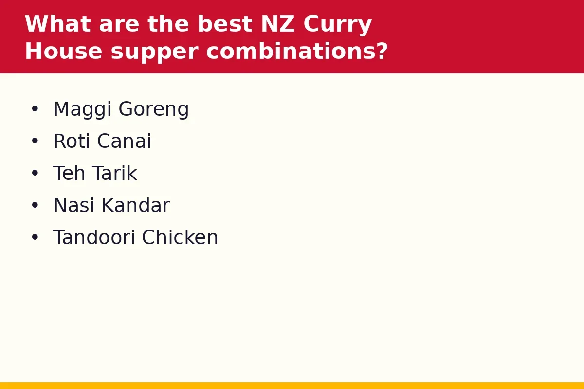 What are the best NZ Curry House supper combinations?