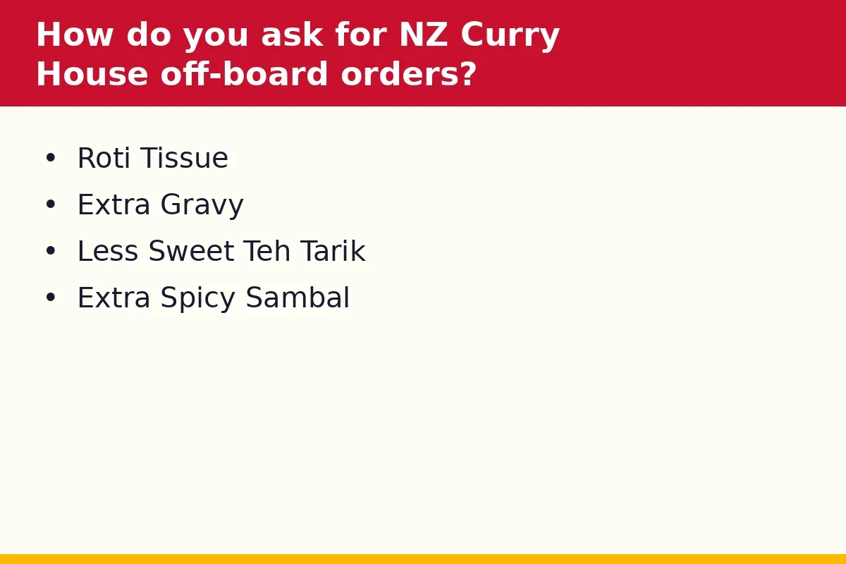 How do you ask for NZ Curry House off-board orders?