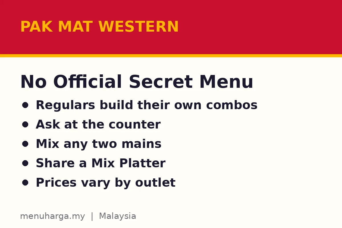 Does Pak Mat Western have a secret menu?