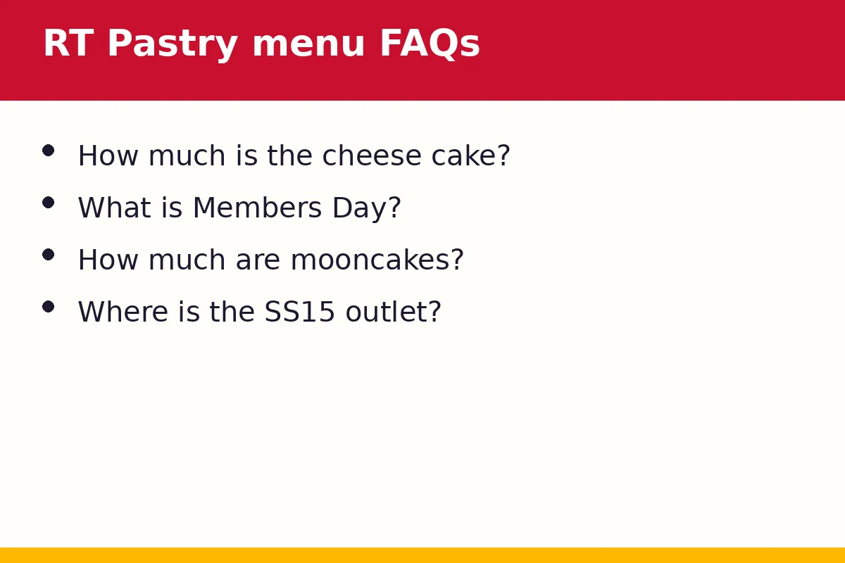 RT Pastry menu FAQs