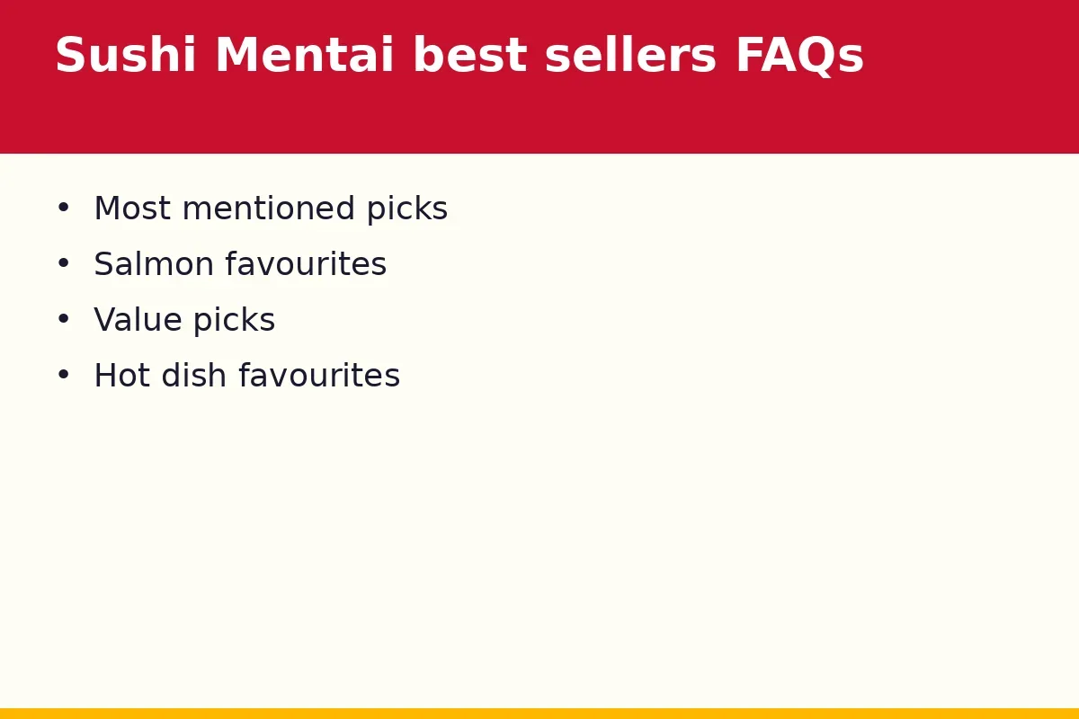 Sushi Mentai best sellers FAQs
