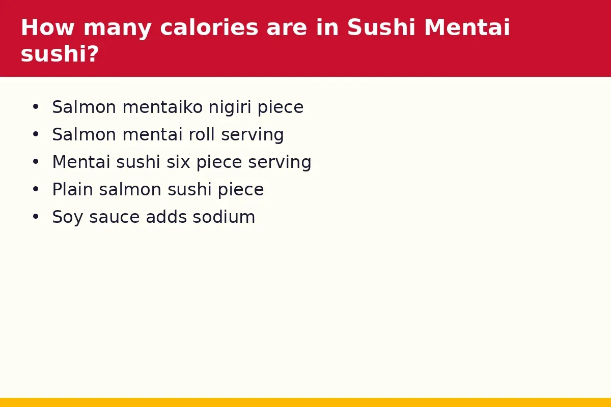 How many calories are in Sushi Mentai sushi?